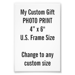 Custom 4" x 6" Photo Print (US Frame Size)