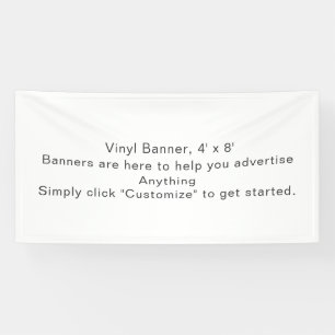 Custom 4' x 8' Vinyl Banner