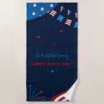 Custom 4th of July Family Summer Beach Party Beach Towel<br><div class="desc">Bring out the bbq and dust it off in time for your next 4th of July summer party with the family or friends from the neighbourhood. Add some style with this red white and blue banner featuring a holiday vibe design featuring buntings, fireworks, and the USA flag colours in a...</div>