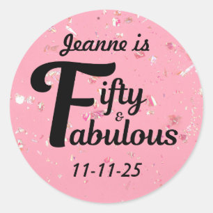 Custom 50 and Fabulous Happy Fiftieth Birthday Classic Round Sticker