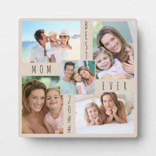 Custom 5 Photo Collage Best Mum Ever Beige Plaque