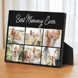 Custom 6 Photo Collage Modern Best Mummy Ever  Plaque<br><div class="desc">Celebrate her with a sleek and stylish keepsake she will cherish forever. This Modern Best Mummy Ever custom plaque features six photo slots to highlight your most meaningful memories. Its clean layout and contemporary design make it perfect for Mothers Day, birthdays, or any occasion where you want to honour the...</div>