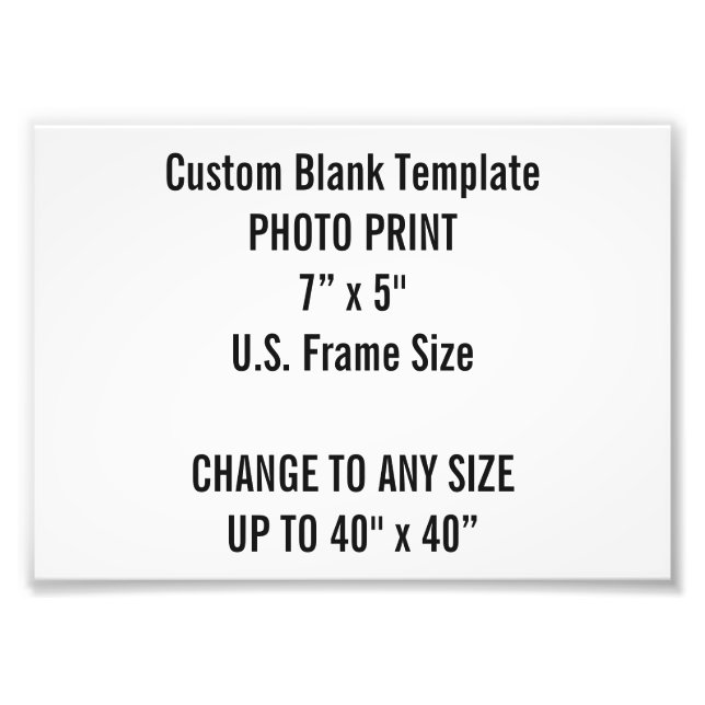 Custom 7" x 5" Photo Print (US Frame Size) (Front)