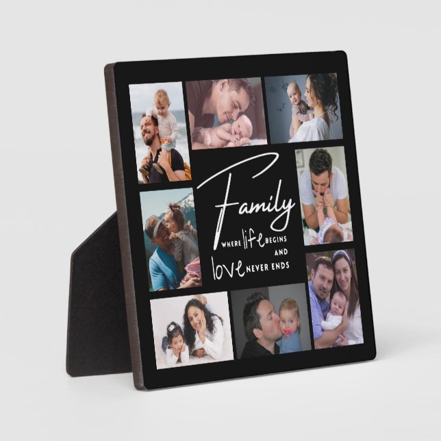 Custom 8 Photo Collage Family  Love Quote Black   Plaque (Front)