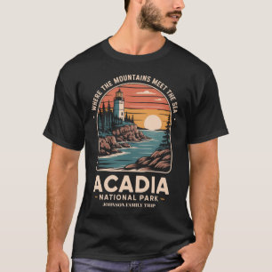 Custom Acadia National Park Family Trip Shirt