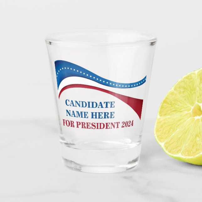 Custom Add Your Own Candidate for President 2024 Shot Glass (Front)