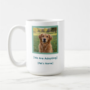Custom Adoption Announcement Pet Photo & Name Mug