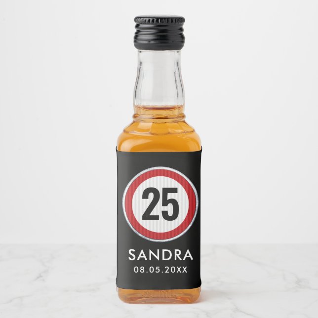 CUSTOM AGE birthday party with traffic sign Liquor Bottle Label (Front)