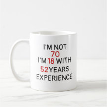 Custom Age Funny Birthday Typography Coffee Mug