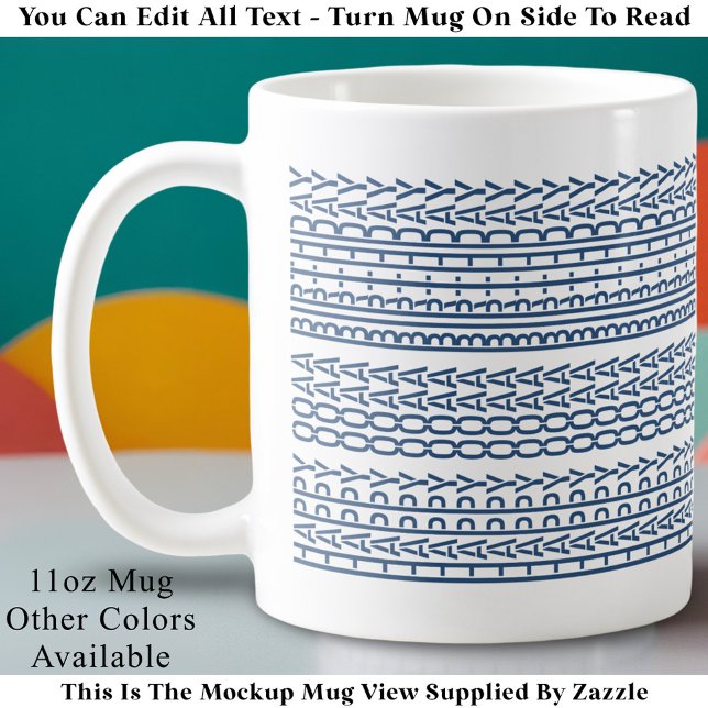 Custom Age Happy Birthday Modern Hidden Message Coffee Mug (Creator Uploaded)