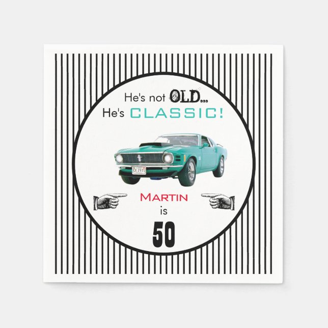 Custom Age Not Old But Classic Car Funny Birthday Napkin (Front)