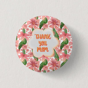 Custom and personalized Thank You Mom Watercolor 3 Cm Round Badge