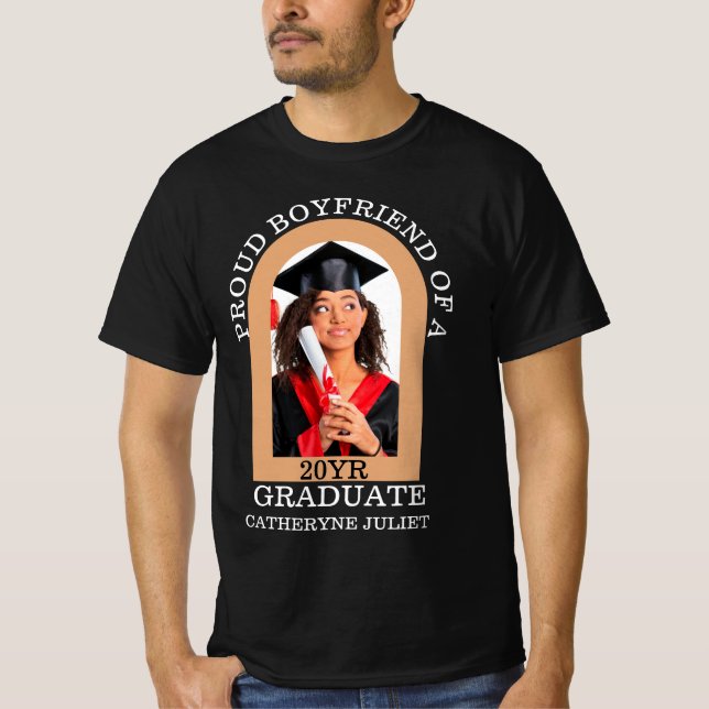 Custom Arch Photo proud boyfriend graduation T-Shirt (Front)