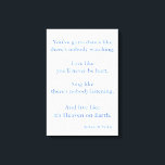 Custom Art Quote - William W Purkey Canvas Print<br><div class="desc">Custom Canvas Art Quote William W Purkey Print</div>