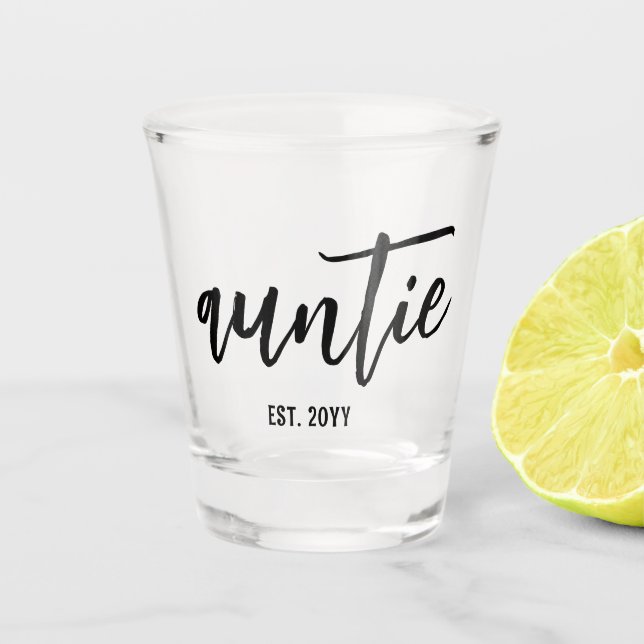 Custom Auntie Est. Modern Brush Script Typography Shot Glass (Front)