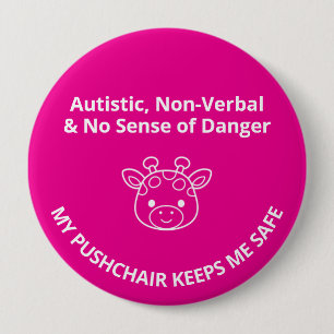 Custom Autism Non Verbal/Sense Danger Kids Safety 10 Cm Round Badge