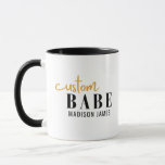 Custom Babe Funny Saying Personalised Name Mug<br><div class="desc">Custom Babe Funny Saying Personalised Name features a simple design with the text "custom babe" in modern black and gold calligraphy script typography and personalised with your name. Perfect for a fun gift for mum, best friends, girlfriend, for birthday, Christmas, holidays, Mother's Day and more. Designed by Evco Studio www.zazzle.com/store/evcostudio...</div>