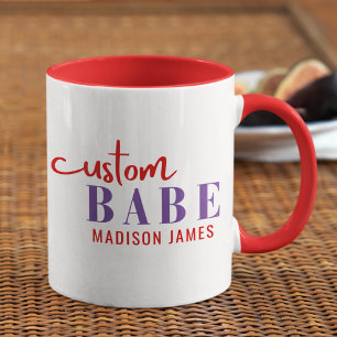 Custom Babe Funny Saying Personalised Name Mug