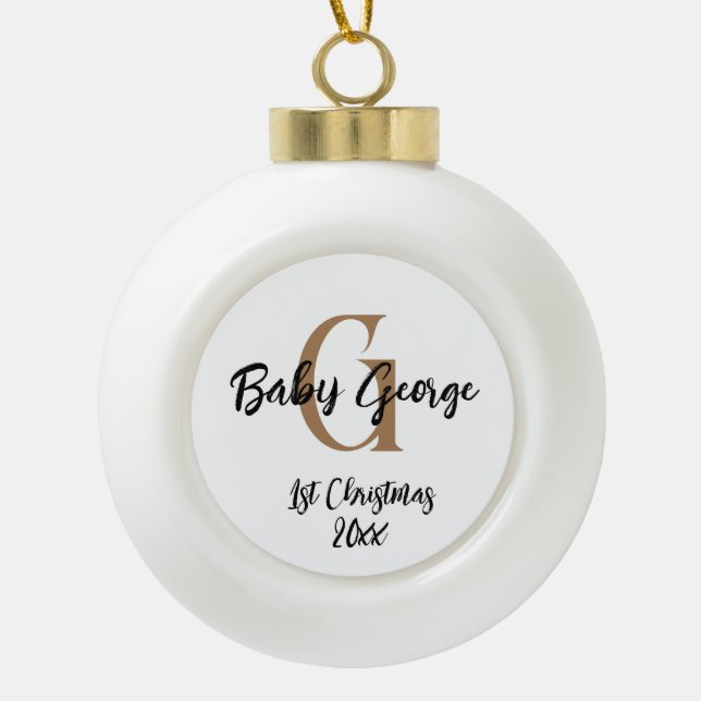 Custom Baby 1st Christmas unisex monogram  Ceramic Ball Christmas Ornament (Front)