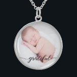 Custom, baby photo, "grateful" script sterling silver necklace<br><div class="desc">Set a favourite photo of your baby within this pendant. The word "grateful" in an elegant script is placed at the bottom to remind you of this special word and loved child. A wonderful gift.</div>