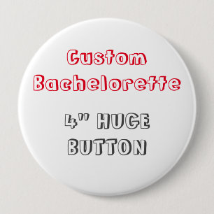 Custom Bachelorette 4" Blank Template Button F2