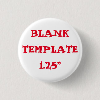 Custom Bachelorette Blank Template 1.25" Button