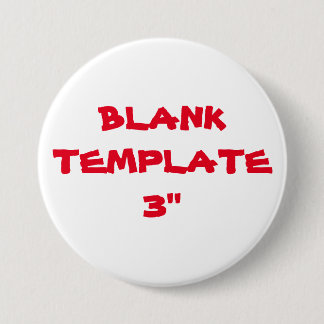 Custom Bachelorette Blank Template 3" Button