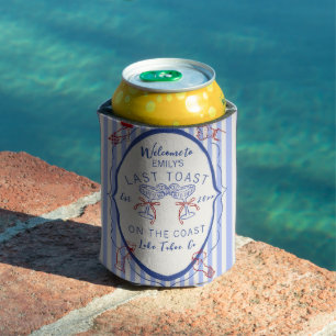 Custom Bachelorette   Last Toast on the Coast Can Cooler