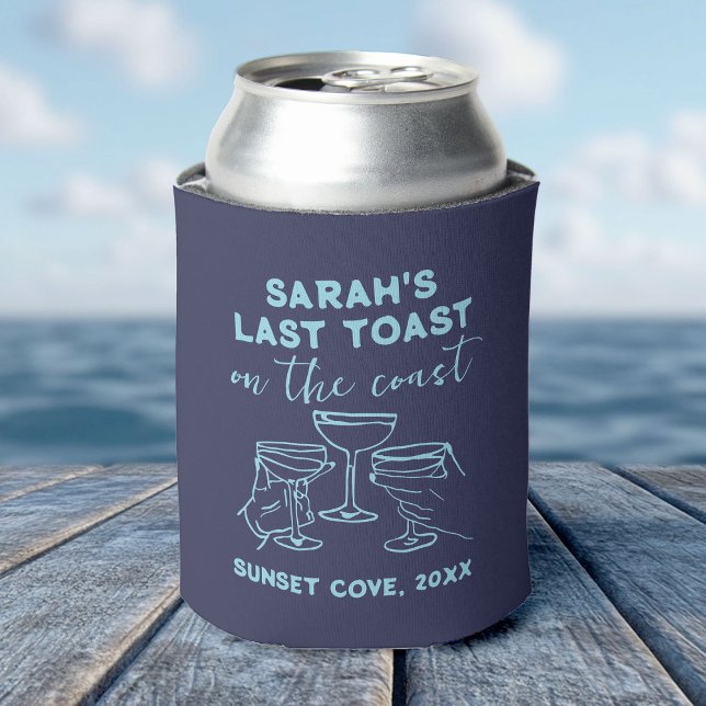 Custom Bachelorette Last Toast on The Coast Party Can Cooler (Cheers with can coolers at the beach, marking the final toast before a bachelorette coast adventure.)