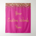 Custom Backdrop Birthday Party Photo Booth Pink Tapestry<br><div class="desc">custom backdrop for photo booth,  hen weekend wedding photobooth sparkly,  sweet 16 quinceanera 40th 50th,  sparkle birthday party personalised 30th,  fifteen 15th sweet sixteen 16th,  twenty-fifth 25th twenty first prop,  bright pink gold baby shower,  daughter girl wife twinkle glitter,  granddaughter son boy 5th fifth,  anniversary bridal 20th 10th 80th</div>
