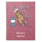 Custom Barrel Racing Notebook