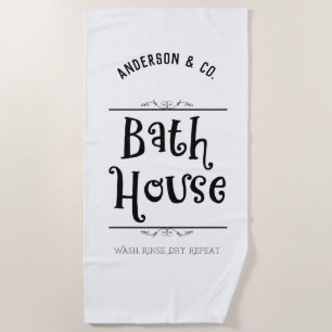 Custom Bath House Lavatory Wash Rinse Dry Repeat Beach Towel