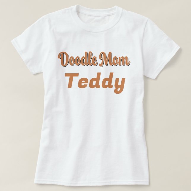 Custom Bernedoodle Doodle Mom Tricolor Pet Name T-Shirt (Design Front)