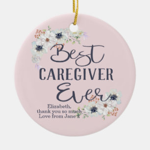 Custom Best Caregiver Ever Appreciation Ceramic Tree Decoration