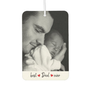 Custom Best Dad Ever 2 Photo  Car Air Freshener