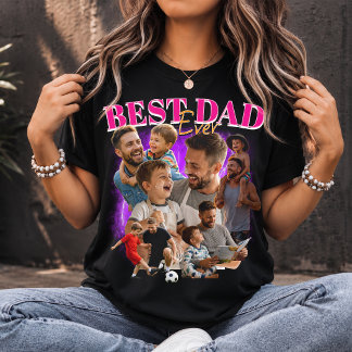 Custom Best Dad Ever Bootleg Style Dad Collage T-Shirt