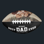 Custom BEST DAD EVER Modern Cool Family Photo Football<br><div class="desc">Perfect for the coolest dad you love: A BEST DAD EVER customised football with your favourite photo, his name, and a custom message from you as well as names and year. Great Father's Day gift or an awesome surprise for his birthday, surely a keepsake he'll love for years to come....</div>