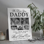 Custom Best Dad Ever Photo Collage Plaque<br><div class="desc">Elegant fathers day picture plaque featuring 5 pictures of your beautiful children, the text "we love you daddy", the kids names, and another cute saying that reads "best dad ever, some men are born to be father's". All of the text is fully editable so it can be can be personalised...</div>
