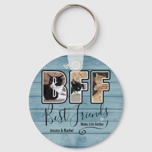 Custom Best Friends Make Life Better Photo  Key Ring
