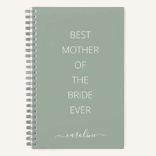 Custom Best Mother of the Bride Modern Dusty Sage Notebook
