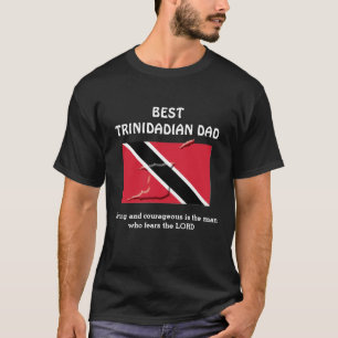 Custom BEST TRINIDADIAN DAD T-Shirt
