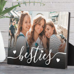 Custom Besties Best Friends Photo Plaque<br><div class="desc">Create a custom keepsake with this personalised photo home decor display. The front features your favourite photo with the word "besties" written across the bottom in a flowing script font, accented by a few small heart details. A subtle black gradient sits behind the text to help it stand out without...</div>