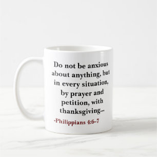 Custom Bible verse Do not be anxious Coffee Mug