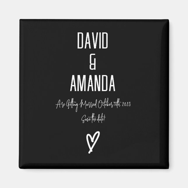 Custom- Black and White Minimalist Save the Date Magnet (Front)