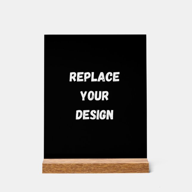 Custom Black Design Add Photo or Text Acrylic Sign (Front)
