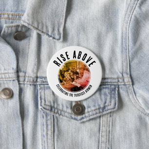 Custom Black Rise Above TUSKEGEE AIRMEN  7.5 Cm Round Badge