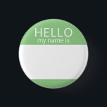 Custom Blank HELLO My Name Is Badge<br><div class="desc">This badge can be customised with any name!</div>