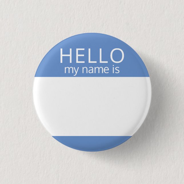 Custom Blank HELLO My Name Is Badge (Front)