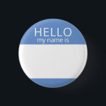 Custom Blank HELLO My Name Is Badge<br><div class="desc">This badge can be customised with any name!</div>