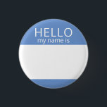 Custom Blank HELLO My Name Is Badge<br><div class="desc">This badge can be customised with any name!</div>